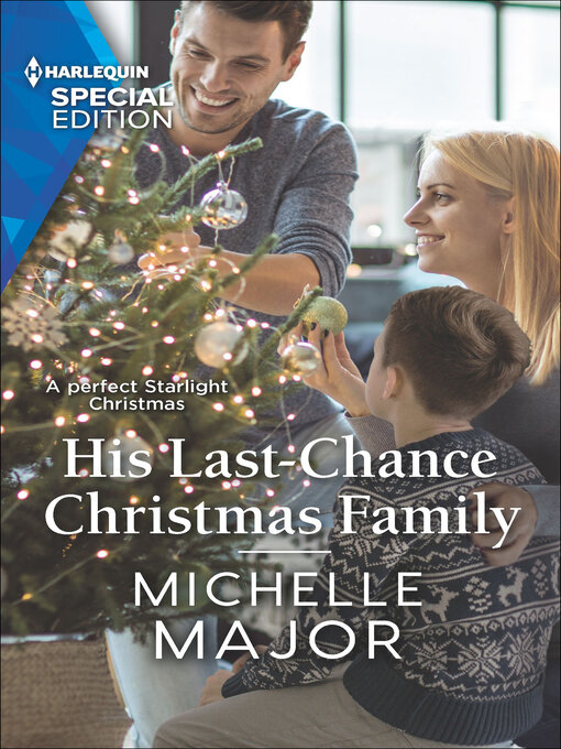 Title details for His Last-Chance Christmas Family by Michelle Major - Available